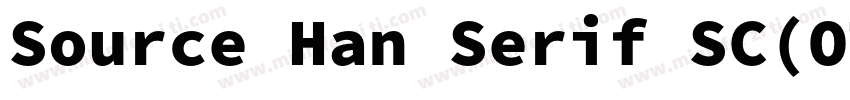 Source Han Serif SC(OTF) Heavy字体转换